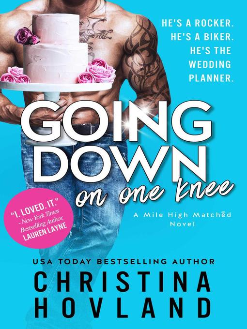 Title details for Going Down on One Knee by Christina Hovland - Available